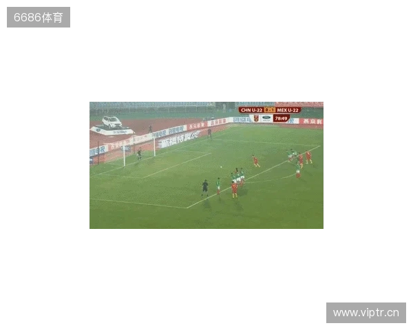 半场-U22国足0射门蒯纪闻险造对方乌龙 U22国足0-0乌兹别克斯坦